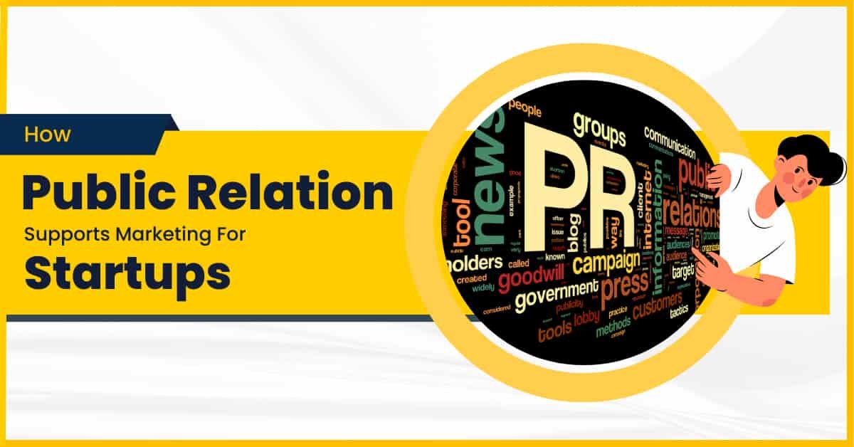 How public relations support marketing for startups