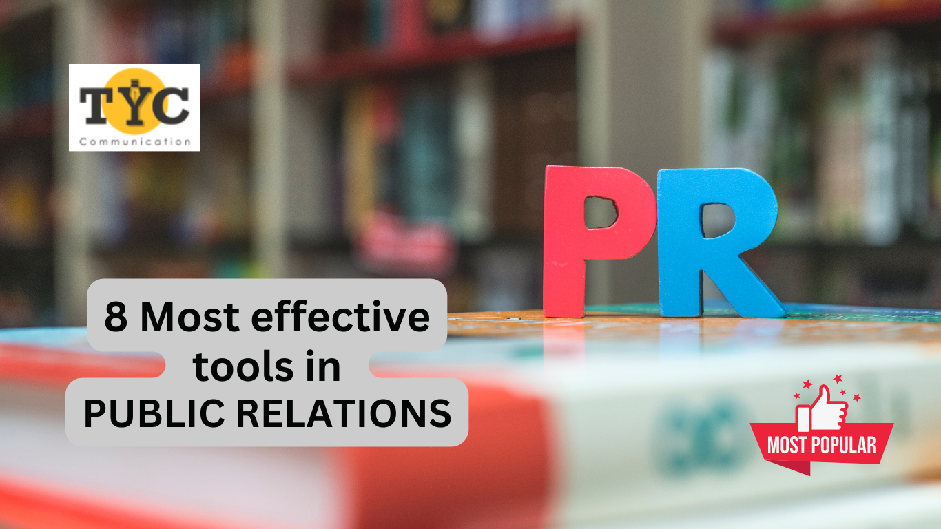 8 Most effective tools in public relations