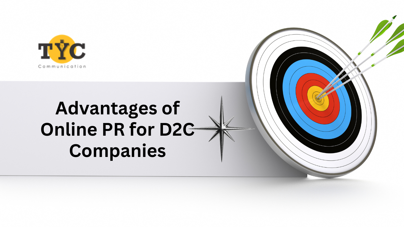 Advantages of Online PR for D2C Companies