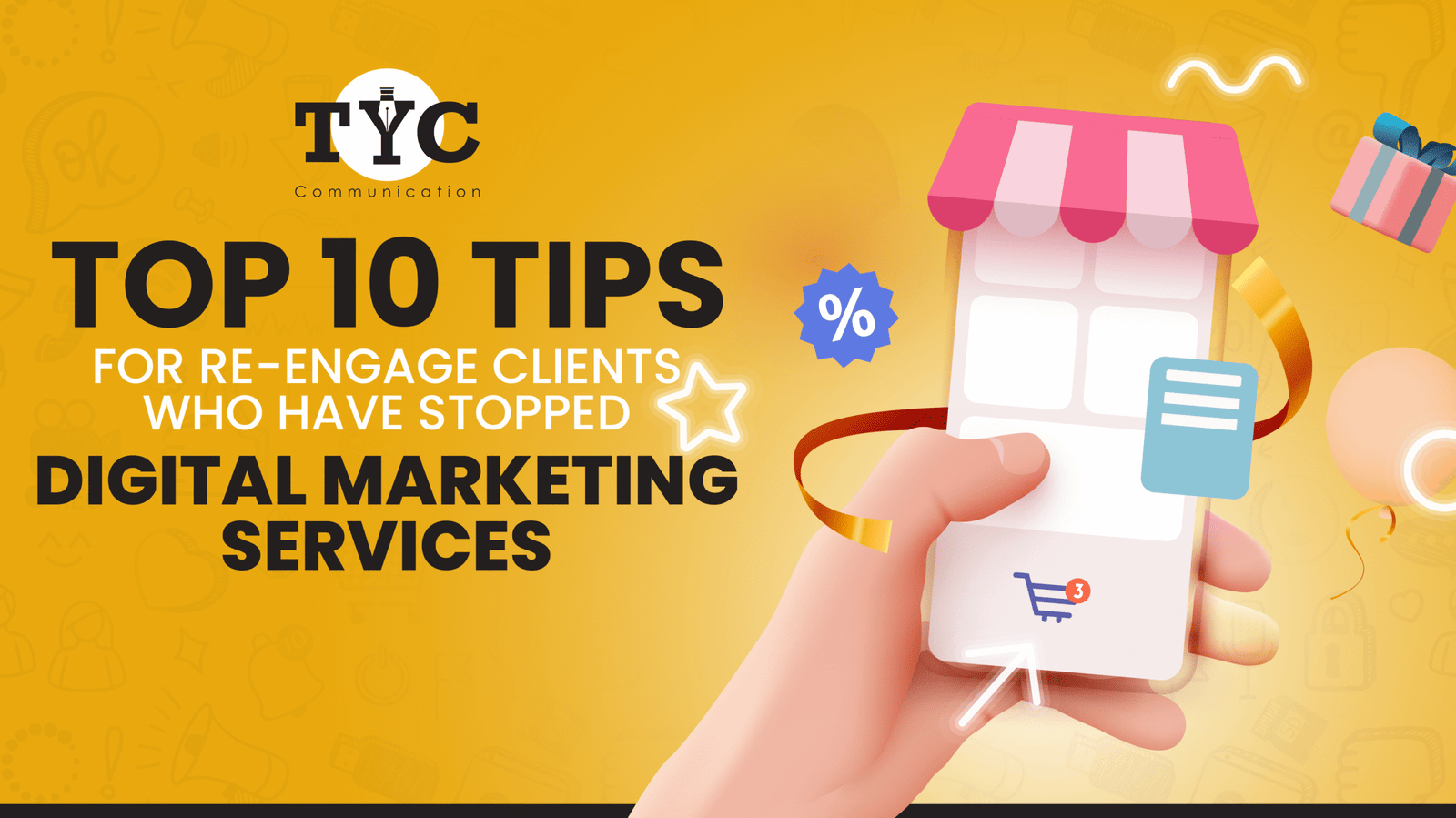 Top 10 Tips for Re-Engage Clients Who Have Stopped Digital Marketing Services