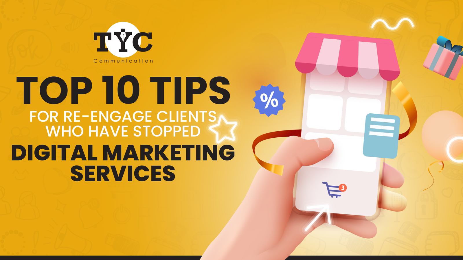 Top 10 Tips for Re-Engage Clients Who Have Stopped Digital Marketing Services