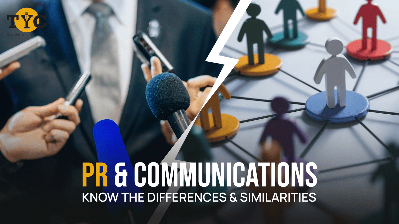PR & Communications: Know the Differences & Similarities
