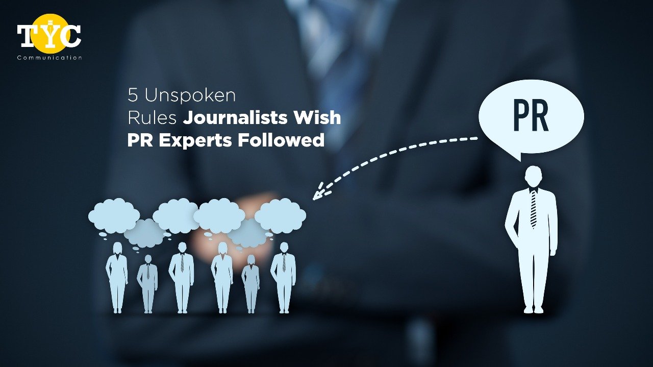 5 Unspoken Rules Journalists Wish PR Experts Followed