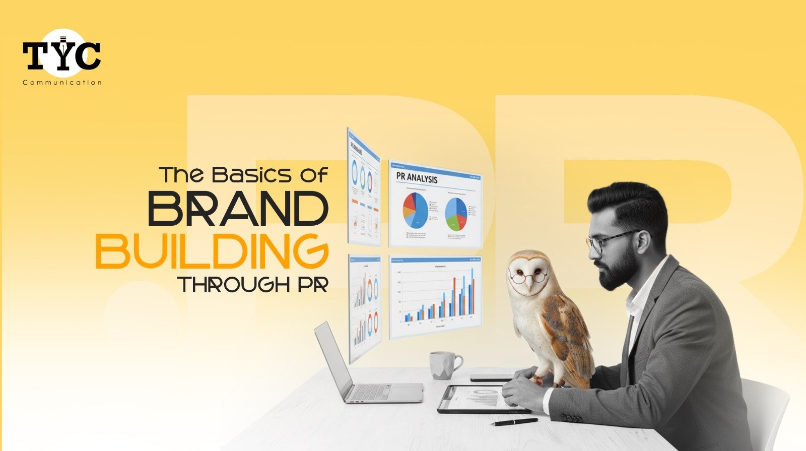 The Basics of Branding Through PR
