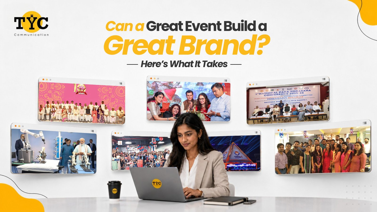 Can a Great Event Build a Great Brand? Here’s What It Takes
